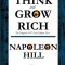 Think and Grow Rich: The Original 1937 First Edition Text