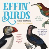 Effin&#039; Birds 2023 Wall Calendar