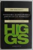 Higgs, Inventarea si Descoperirea Particulei lui Dumnezeu - Jim Baggott, Carte de Filosofie si Stiinta