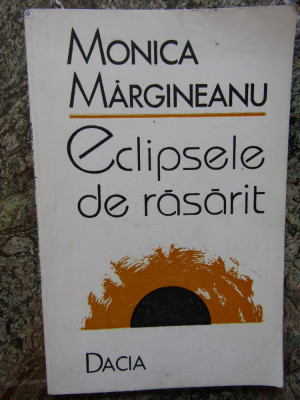 Monica Margineanu - Eclipsele de rasarit DEDICATIE SI AUTOGRAF foto
