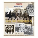Carti copii: Law Enforcement, 48 pagini, 23 cm, recomandat 9-12 ani