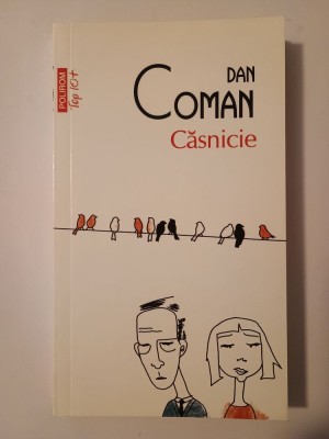 Dan Coman - Căsnicie foto