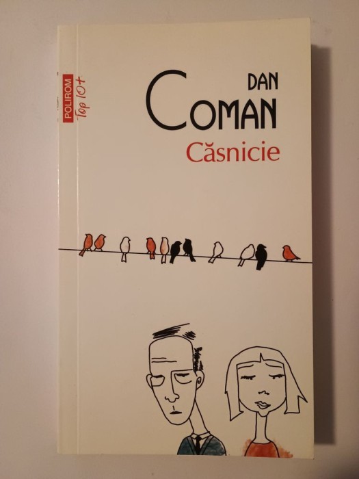 Dan Coman - Căsnicie