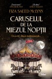 Cumpara ieftin Caruselul de la miezul noptii