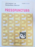 PRESOPUNCTURA de SABIN IVAN BUCURESTI 1983