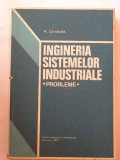 Ingineria Sistemelor Industriale Probleme - A. Carabulea ,269804, Didactica Si Pedagogica