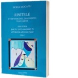 Rinitele . Etiopatogenie, diagnostic, tratament. Editia I - Horia Mocanu