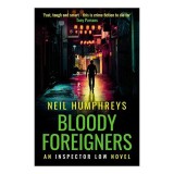 Bloody Foreigners
