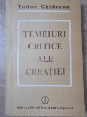 TEMEIURI CRITICE ALE CREATIEI-TUDOR GHIDEANU foto