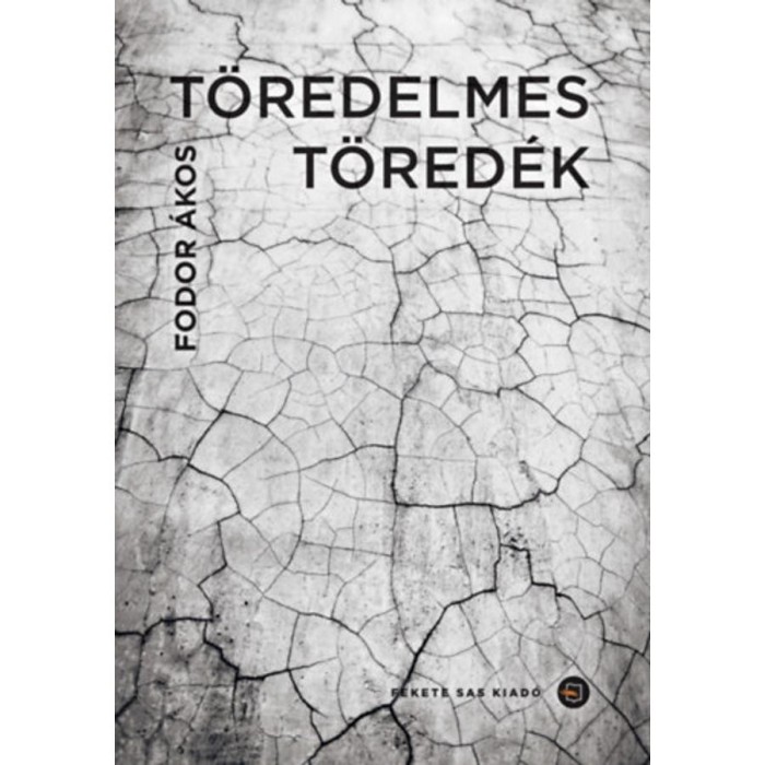 T&ouml;redelmes t&ouml;red&eacute;k - Fodor &Aacute;kos