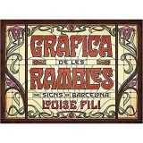 Gr&agrave;fica de les Rambles: The Signs of Barcelona, Louise Fili