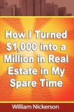 How I Turned $1,000 Into a Million in Real Estate in My Spare Time