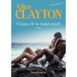 Casuta de la malul marii - Alice Clayton, editia 2023