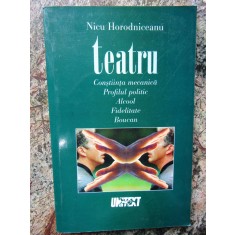 TEATRU de NICU HORODNICEANU , 5 PIESE , 2000