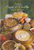 KNORR - DESPRE SUPE &amp; CIORBE SI CEVA MAI MULT ( 116 RETETE DE BUCATARIE CLASICA SI MODERNA )