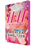 Cumpara ieftin 11:11. Un nou inceput/Micalea Smeltzer