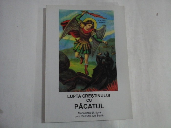 LUPTA CRESTINULUI CU PACATUL