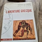 L aventure grecque - Armand Colin