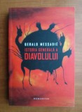 Cumpara ieftin Istoria generala a diavolului - Gerald Messadie, Humanitas