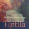 Tiptila. povestiri deasuprarealiste - 2015 - Bica Nelu Caciuleanu ($D98)