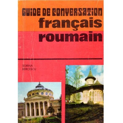 Sorina Bercescu - Guide de conversation francais-roumain - 136117 foto