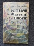 PLIMBARE IN PARCUL LINISTIT - Lucia Demetrius