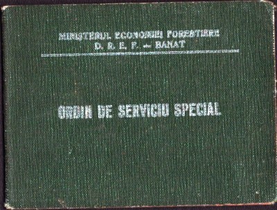 A3126N Ordin de serviciu special pentru pădurar pentru paza pădurilor și a v&amp;acirc;natului, Ocolul Silvic Bozovici, județul Caraș-Severin, 1966 foto