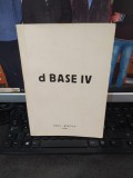 d BASE IV, editura Mirton, Timișoara 1991, 011