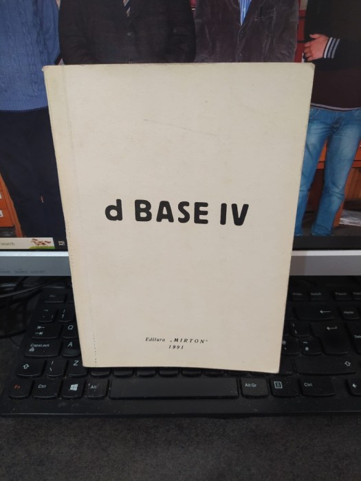 d BASE IV, editura Mirton, Timișoara 1991, 011
