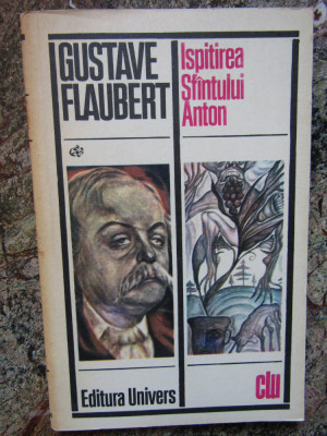 Ispitirea Sfantului Anton - Gustave Flaubert foto