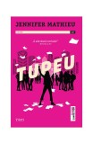 Tupeu - Paperback brosat - Jennifer Mathieu - Trei, 2020