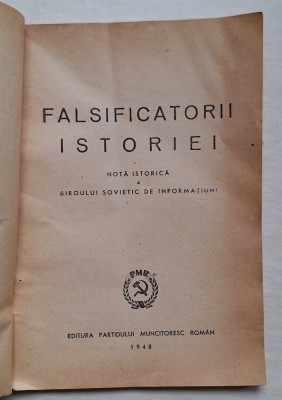 Falsificatorii Istoriei &amp;ndash; PMR 1948 &amp;ndash; broșură propagandă sovietică, originală foto