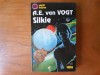 SILKIE - A. E. VAN VOGT. SF.