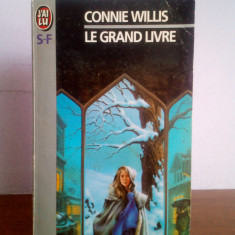 Connie Willis – Le Grand Livre (in limba franceza)
