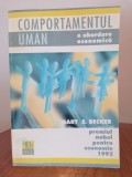 Gary S. Becker, Comportamentul uman. O abordare economică