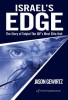 Israel&#039;s Edge: The Story of Talpiot, the Idf&#039;s Most Elite Unit