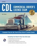 CDL - Commercial Driver&#039;s License Exam, 6th Ed.