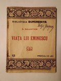 G. Galaction - Viața lui Eminescu (Biblioteca Dimineața)