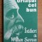 Uriasul cel bun, intalniri cu William Saroyan