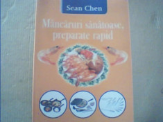 Sean Chen - MANCARURI SANATOASE, PREPARATE RAPID { 2003 } foto