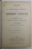 RESUME DE LA PHILOSOPHIE SYNTHETIQUE DE HERBERT SPENCER par F. HOWARD COLLINS , 1911