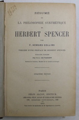 RESUME DE LA PHILOSOPHIE SYNTHETIQUE DE HERBERT SPENCER par F. HOWARD COLLINS , 1911 foto
