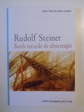 BAZELE NATURALE ALE ALIMENTATIEI de RUDOLF STEINER , 2012