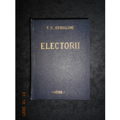 T. S. Stribling - Electorii (1944, traducere de Jul. Giurgea, cartonata)