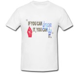 Cumpara ieftin Tricou &quot; Daca poti sa visezi, poti sa faci altceva. &quot;