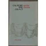 Nicolae Diaconu - Călătorie spre ceilalţi ( cu dedicaţie pentru Ana Şincai)