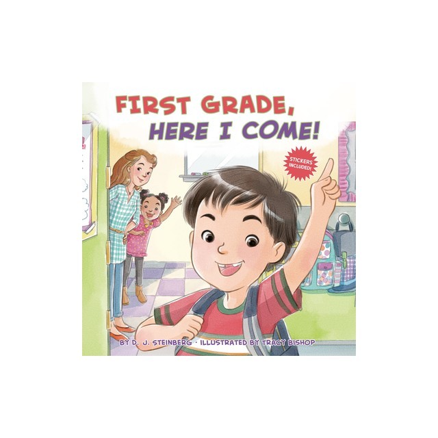 First Grade, Here I Come!