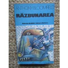 Razbunarea - Anthony Bloomfield