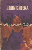 John Gheena - Didier Decoin, Univers, 1983, Bucuresti, Roman, Beletristica, 347 pagini
