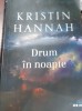 DRUM IN NOAPTE KRISTIN HANNAH
